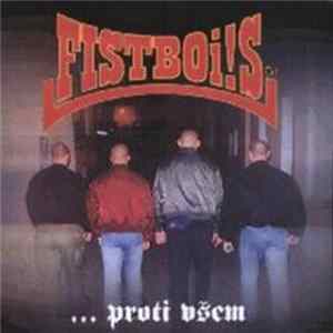 Fistboi!s - ...Proti Všem FLAC