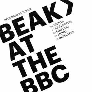 " > Beak> - At The BBC FLAC