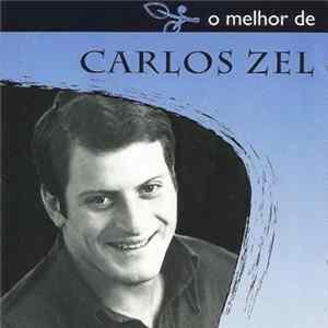 Carlos Zel - O Melhor De Carlos Zel FLAC