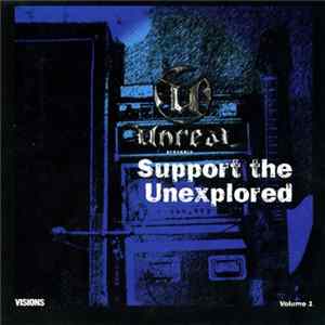 Various - Support The Unexplored Volume 1 FLAC