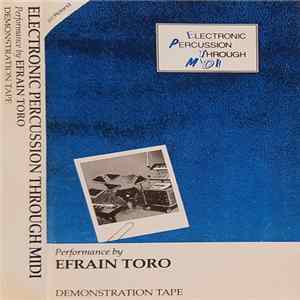 Efrain Toro - Electronic Percussion Through Midi FLAC