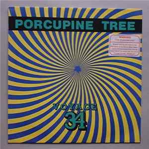 Porcupine Tree - Voyage 34 FLAC