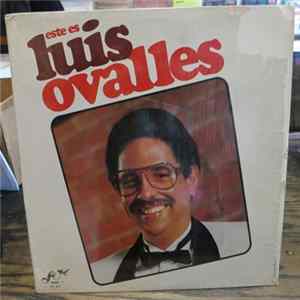 Luis Ovalles - Este Es Luis Ovalles FLAC
