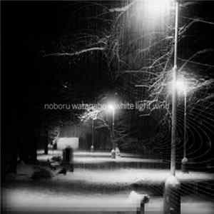 Noboru Watanabe - White Light Wind FLAC