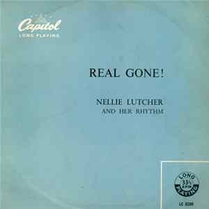Nellie Lutcher And Her Rhythm - Real Gone! FLAC