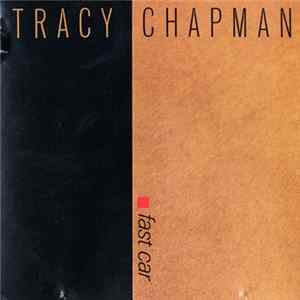 Tracy Chapman - Fast Car FLAC