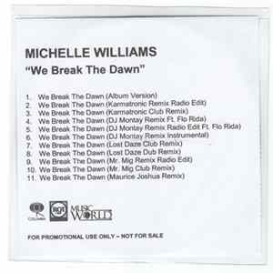 Michelle Williams - We Break The Dawn FLAC