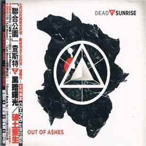 Dead By Sunrise - Out Of Ashes FLAC
