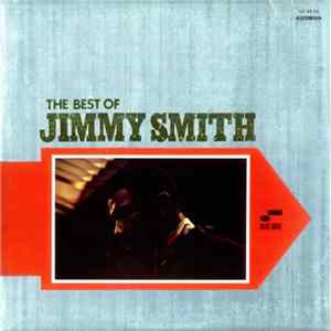Jimmy Smith - The Best Of Jimmy Smith FLAC