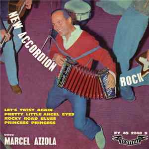 Marcel Azzola - New Accordion Rock - Let's Twist Again FLAC