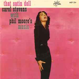 Carol Stevens With Phil Moore - That Satin Doll FLAC