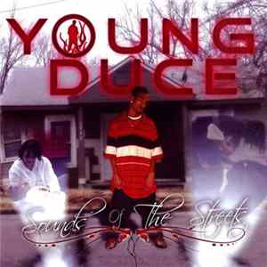 Young Duce - Sounds Of The Streets FLAC