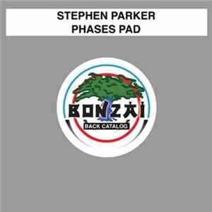 Stephen Parker - Phases Pad FLAC