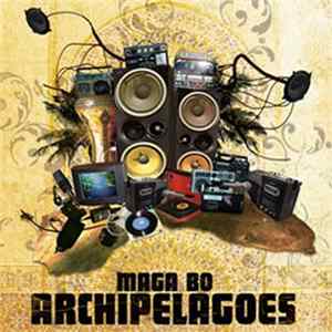 Maga Bo - Archipelagoes FLAC