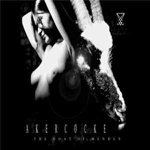 Akercocke - The Goat Of Mendes FLAC