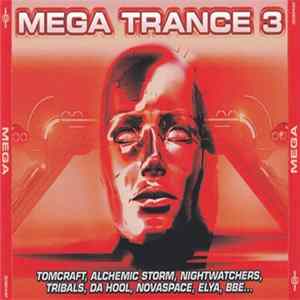 Various - Mega Trance 3 FLAC