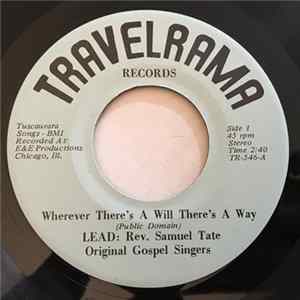Original Gospel Singers - Wherever There's A Will There's A Way / Standing, In The Need Of Prayer FLAC
