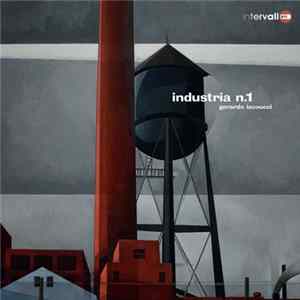 Gerardo Iacoucci - Industria N​.​1 FLAC