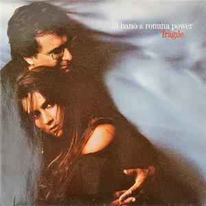 Al Bano & Romina Power - Fragile FLAC