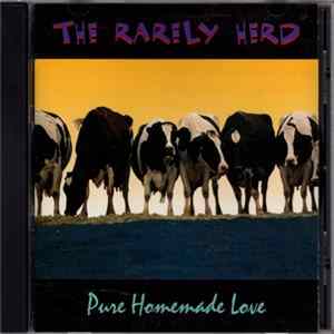 The Rarely Herd - Pure Homemade Love FLAC