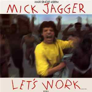 Mick Jagger - Let's Work (Dance Mix) FLAC