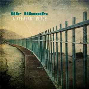 Mr. Moods - A Pleasant Place FLAC