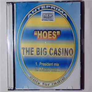 The Big Casino - Hoes FLAC