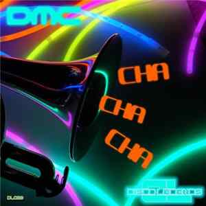 DMC - Cha Cha Cha FLAC