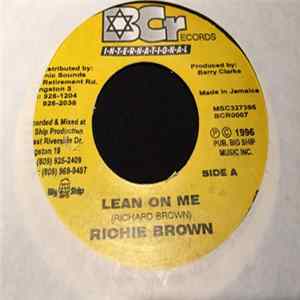 Richie Brown - Lean On Me FLAC