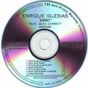 Enrique Iglesias Feat. Sean Garrett - Away (Remixes) FLAC