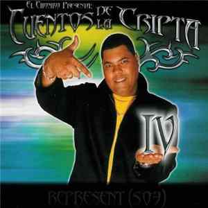 El Chombo - Presenta Cuentos De La Cripta IV FLAC
