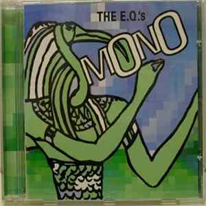The E.Q.'s - Mono FLAC