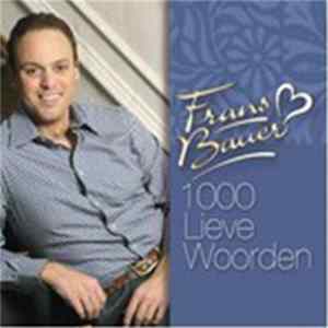 Frans Bauer - 1000 Lieve Woorden FLAC