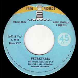 Manuel Mantilla Y Orquesta - Secretaria FLAC