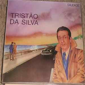 Tristão Da Silva - Saudade FLAC