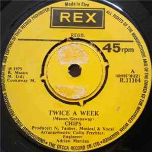 Chips - Twice A Week FLAC