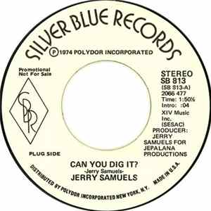 Jerry Samuels - Can You Dig It? FLAC