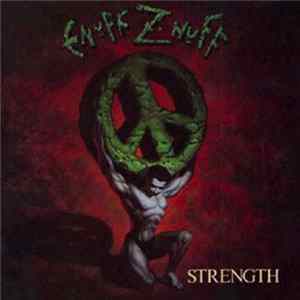 Enuff Z'nuff - Strength FLAC
