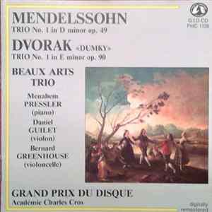 Dvorak, Mendelssohn, Beaux Arts Trio - Trio N° 1 In E-Moll "Dumky" / Trio N° 1 In D-Moll Op. 49 FLAC