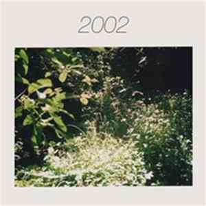 Early00 - 2002 FLAC