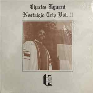 Charles Kynard - Nostalgic Trip Vol. II FLAC