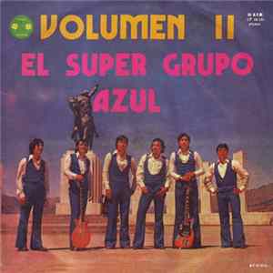 El Super Grupo Azul - Volumen II FLAC
