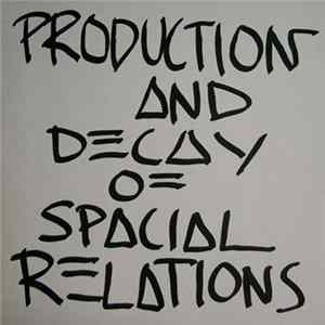 ZEV - Production And Decay Of Spacial Relations FLAC
