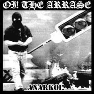 Oi! The Arrase - Anarkoi! FLAC
