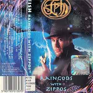 Fish - Raingods With Zippos FLAC