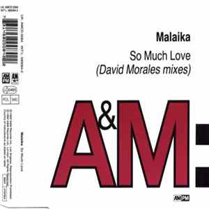 Malaika - So Much Love (David Morales Mixes) FLAC