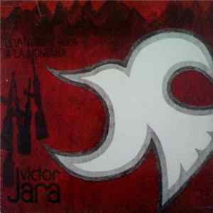 Victor Jara - Levantate Y Mira A La Montana FLAC