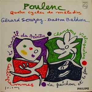 Poulenc - Gérard Souzay - Dalton Baldwin - Quatre Cycles De Mélodies FLAC