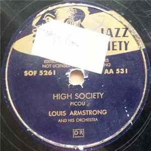 Louis Armstrong And His Orchestra - High Society / Way Down Yonder In New-Orleans FLAC