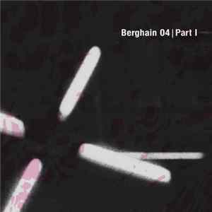 Martyn | Roman Lindau - Berghain 04 | Part I FLAC
